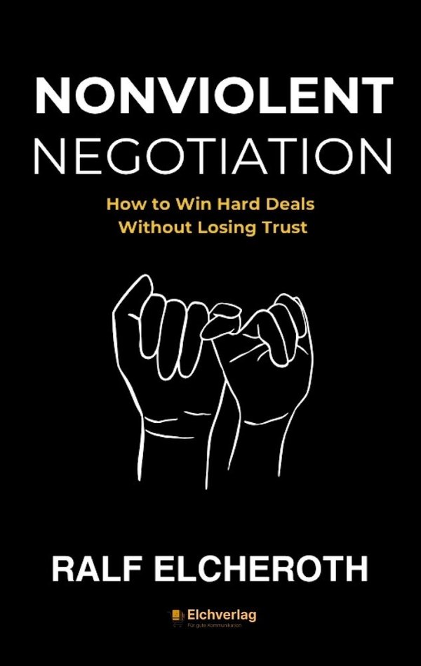 Book cover: Nonviolent Negotiations by Ralf Elcheroth